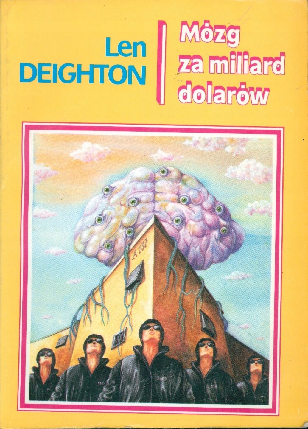 Mózg Za Miliard Dolarów Len Deighton