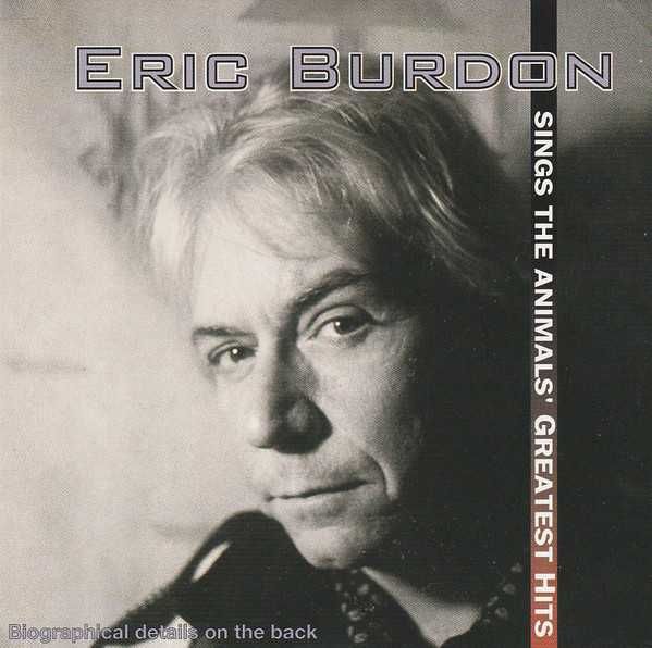 Eric Burdon And The Animals* - The Best Of Eric Burdon And The Animals