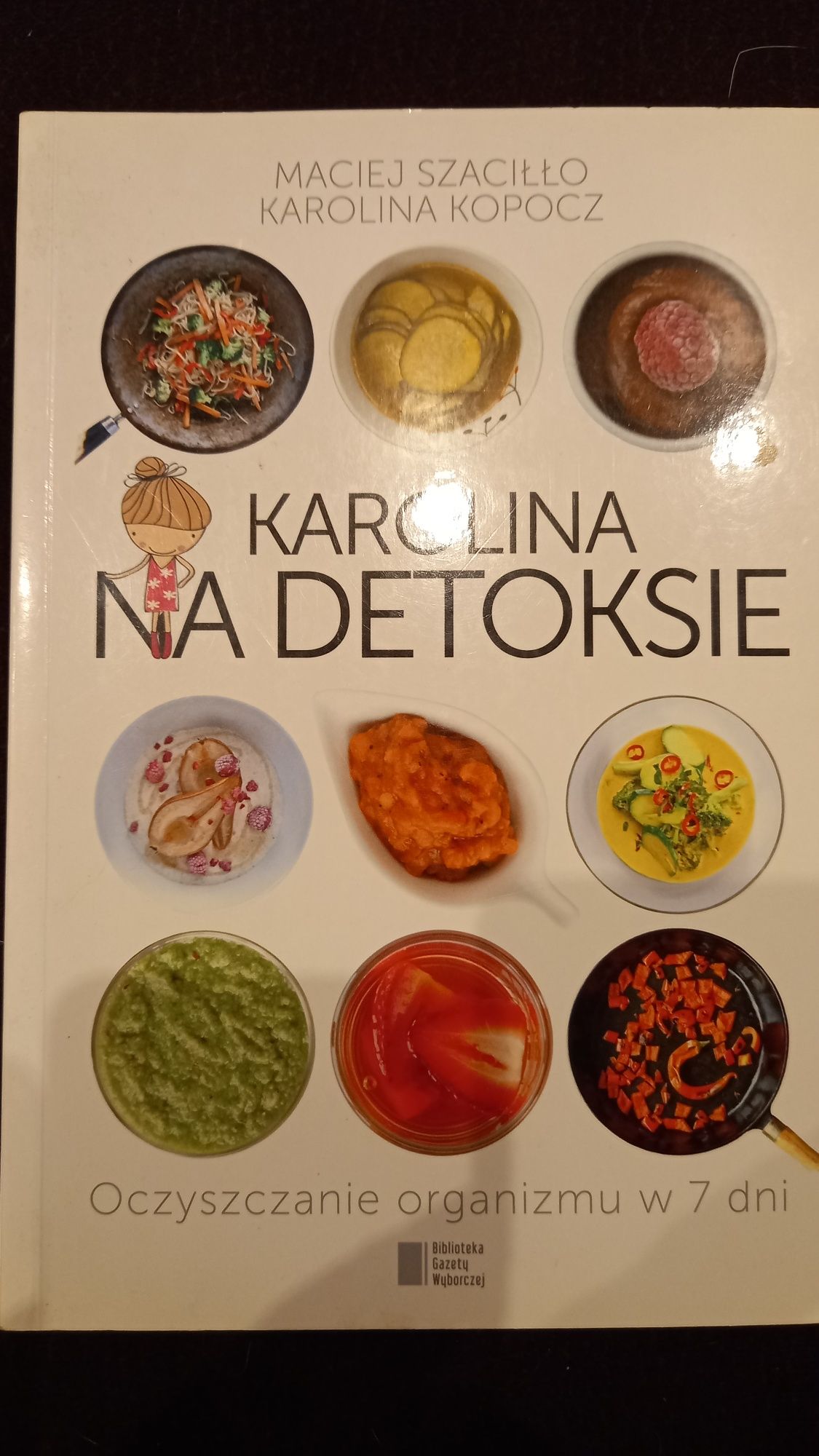 Karolina na detoksie M.Szacìłło K.Kopocz Nowa książka