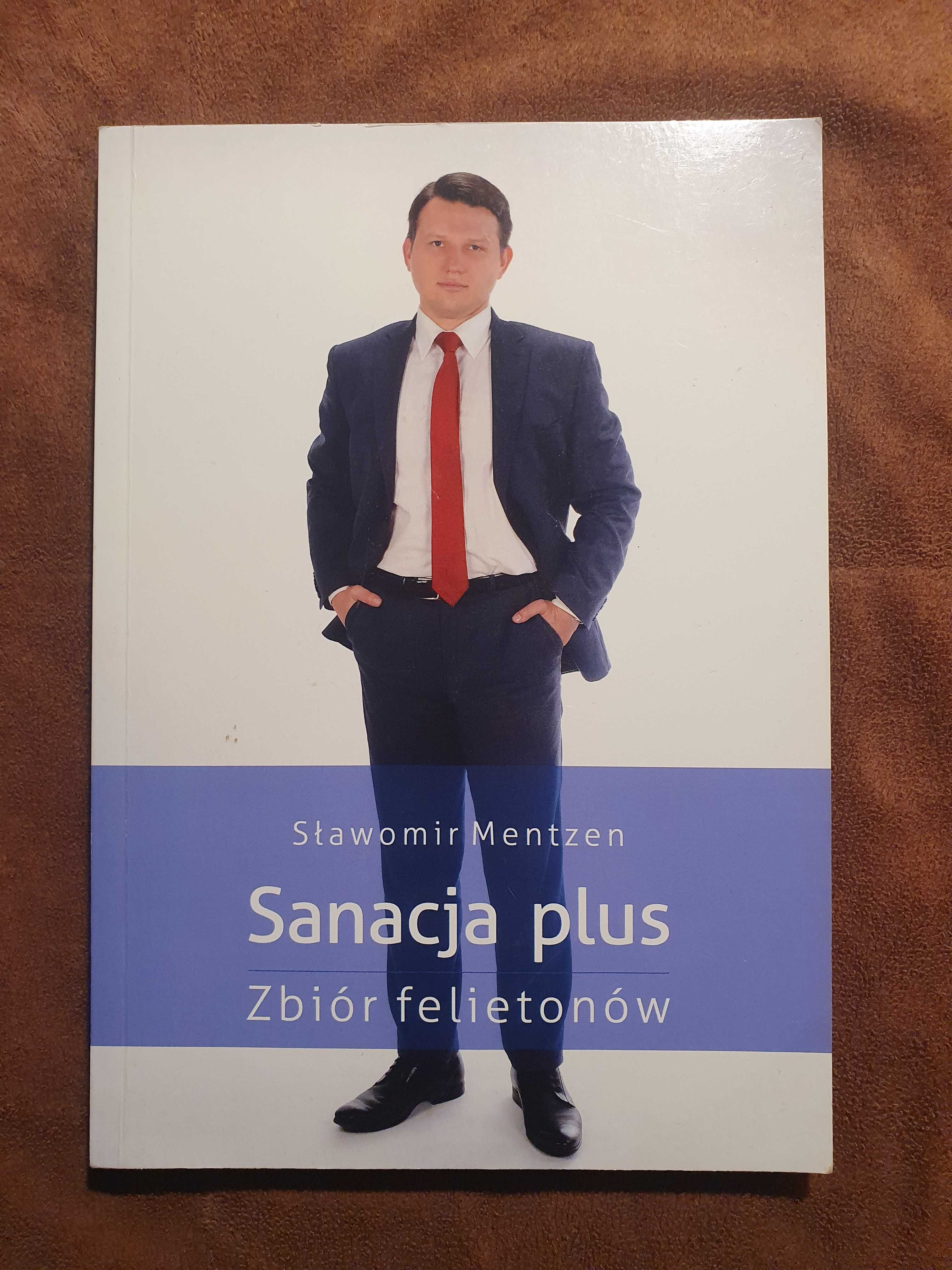 Książka Sanacja plus Zbiór felietonów S.Mentzen