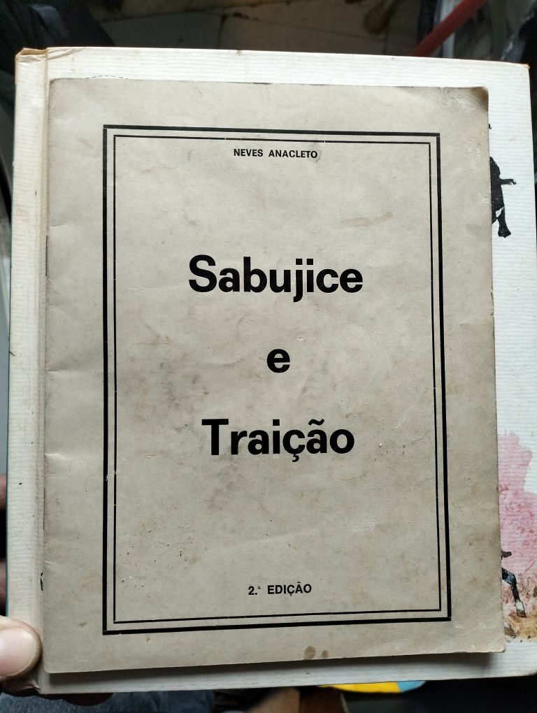 Sabujice e traição de Neves Anacleto