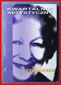 Kwartalnik Artystyczny 3/2020 (107) - Wisława Szymborska