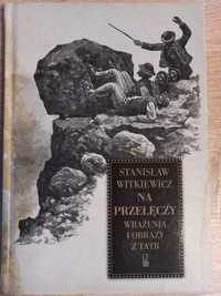 Stanisław Witkiewicz
Na przełęczy. Wrażenia i obrazy z Tatr.