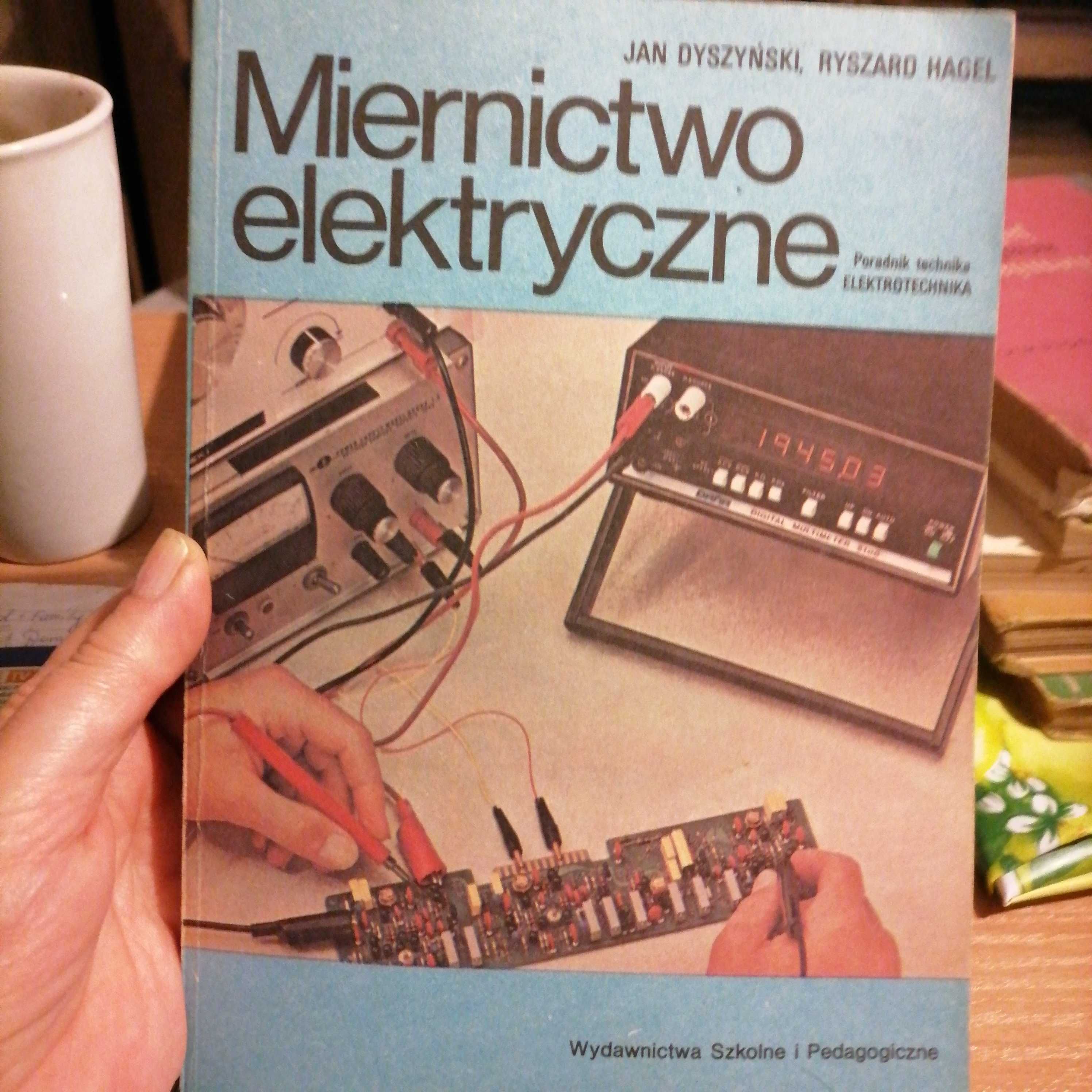 Miernictwo elektryczne-Dyszyński Jan, Hagel Ryszard