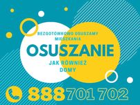 OSUSZANIE DOMÓW - bezgotówkowo!