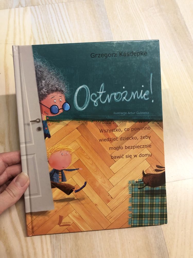 NOWA Książka dla dzieci Ostrożnie Grzegorz Kasdepke