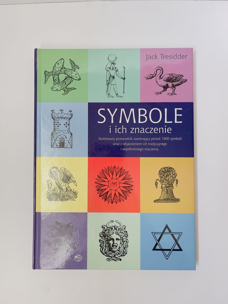 Symbole i ich znaczenie Jack Tresidder