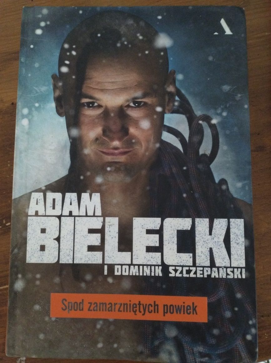 Adam Bielecki Spod zamarzniętych powiek