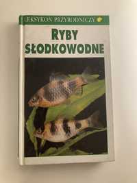 Leksykon przyrodniczy - Ryby słodkowodne