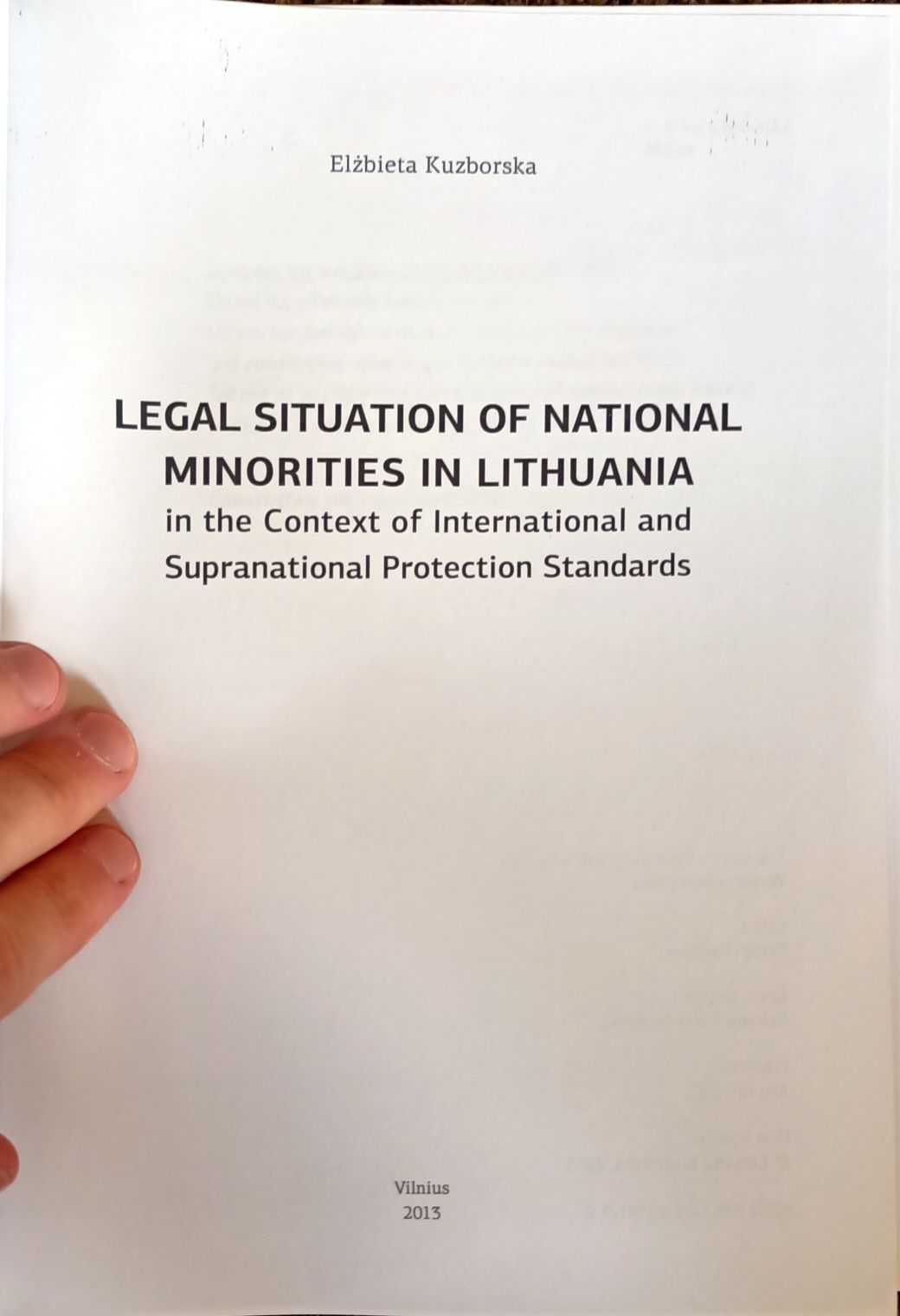 Legal Situation of National Minorities in Lithuania Elżbieta Kuzborska