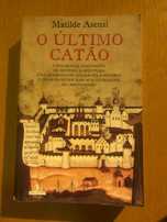 Matilde Asensi - O Ùltimo Catão