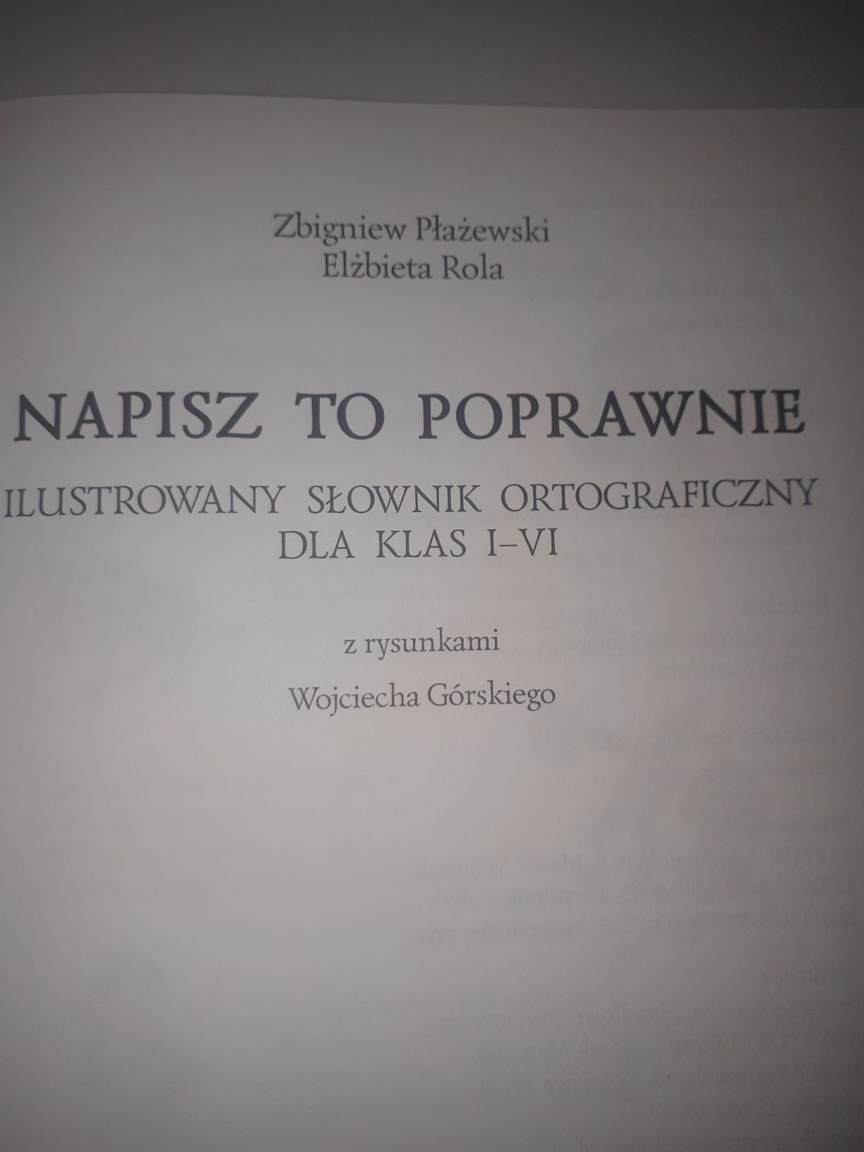 Ilustrowanym słownik ortograficzny dla klas I- IV