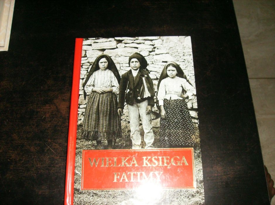 Wielka Księga Fatimy - opr. i red. Beata Legutko