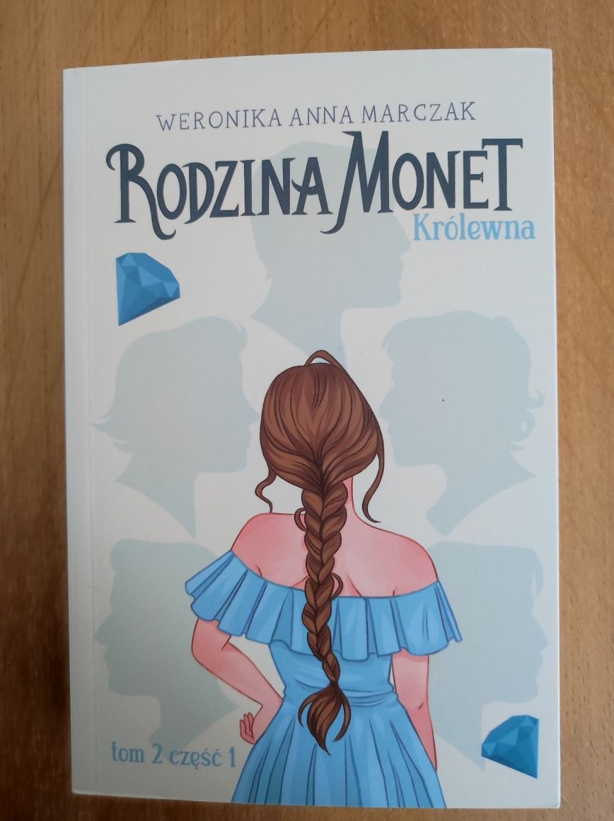 Nowa książka "Rodzina Monet Królewna" W. Marczak