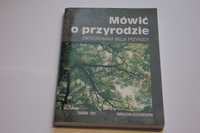 Mówić o przyrodzie – Zintegrowana wizja przyrody