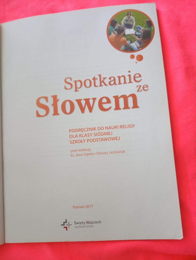 Religia klasa 7 "Spotkanie ze słowem"