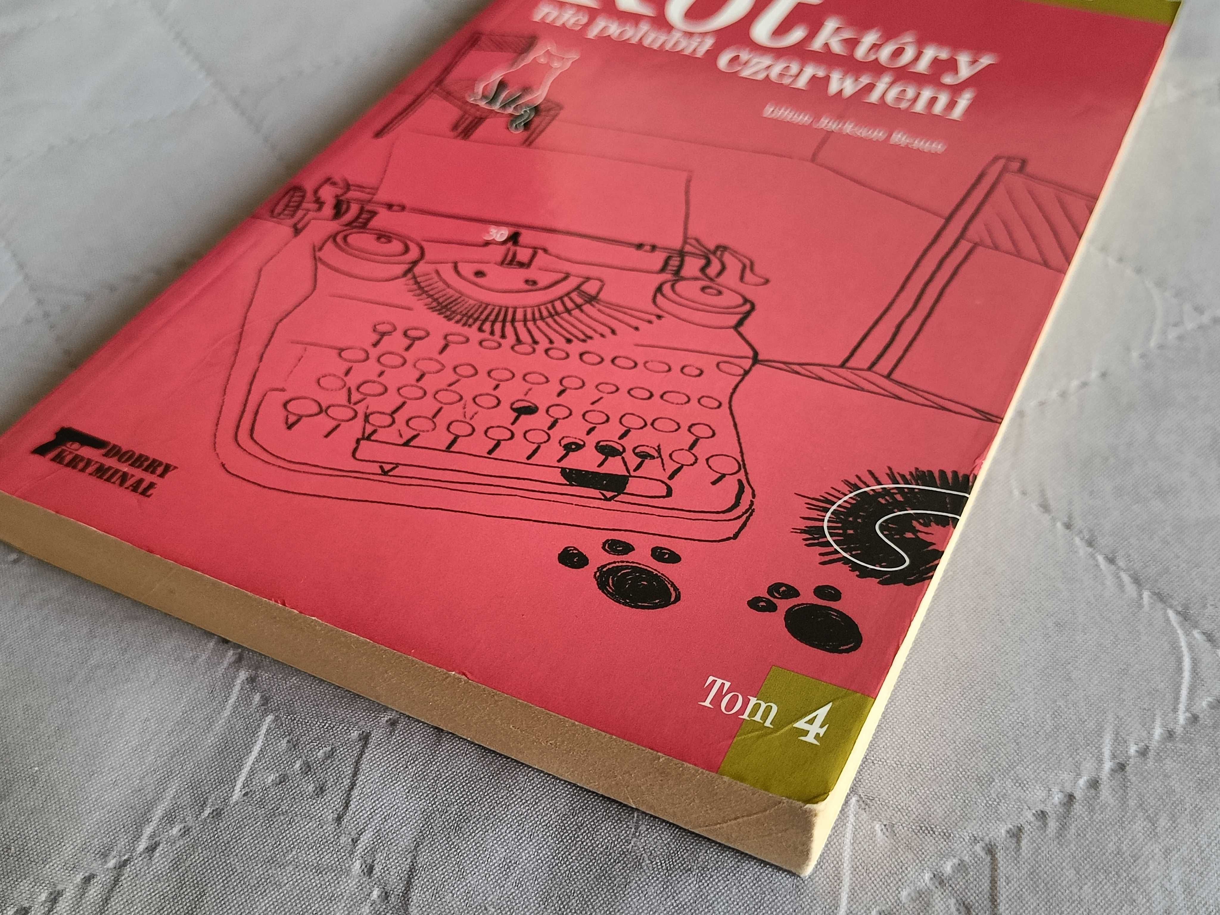 Lilian Braun, Kot który nie polubił czerwieni, t. 4