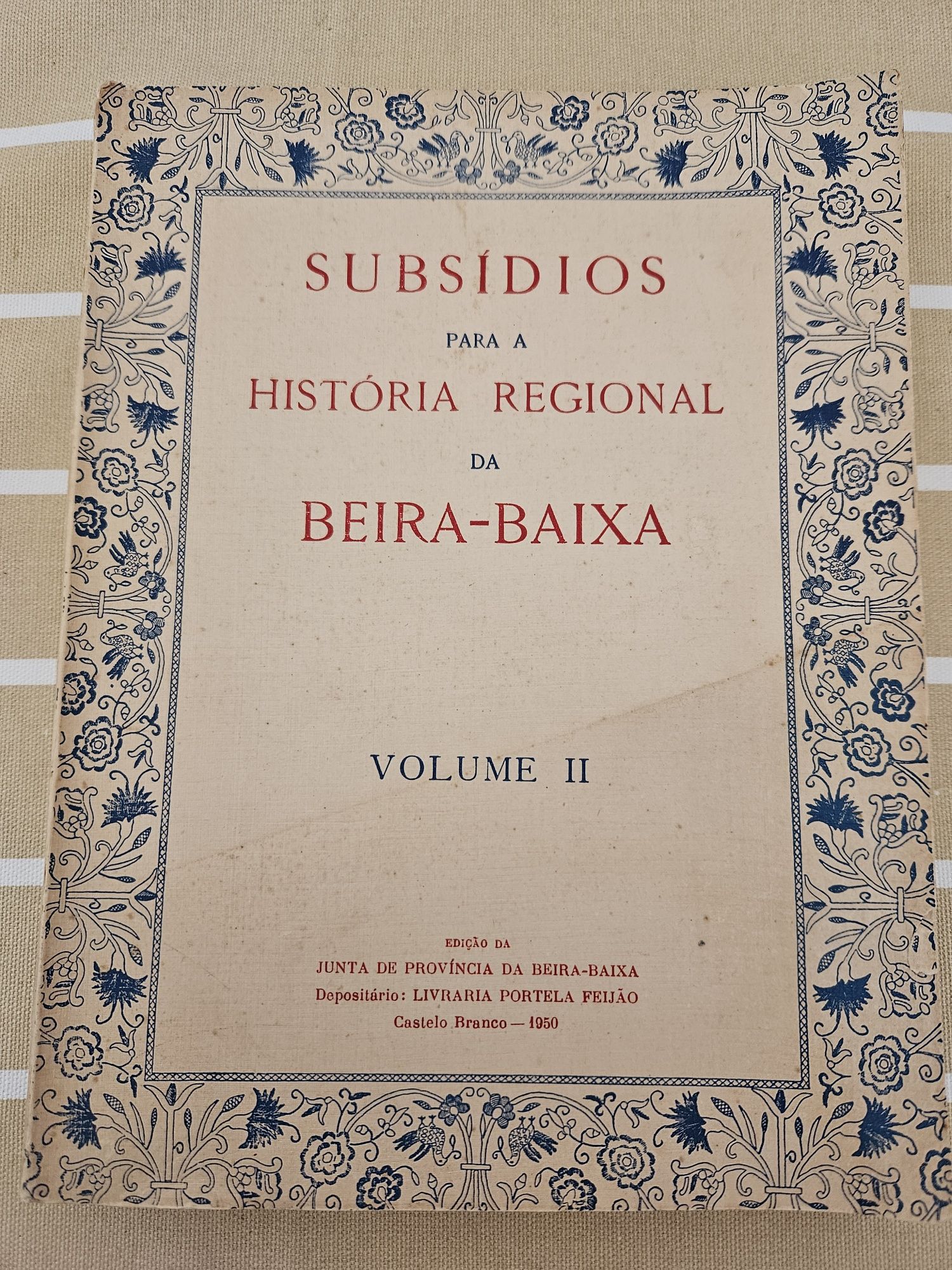 MONOGRAFIA 1950 - subsidios para a história regional da Beira Baixa