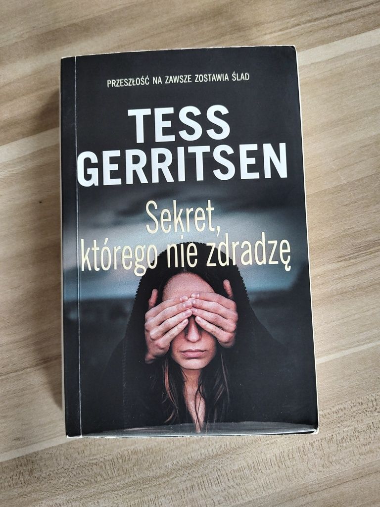 Tess Gerritsen Sekret, którego nie zdradzę