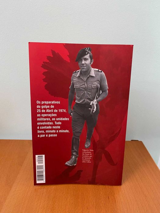 O 25 de Abril Minuto a Minuto - José Carlos Marques