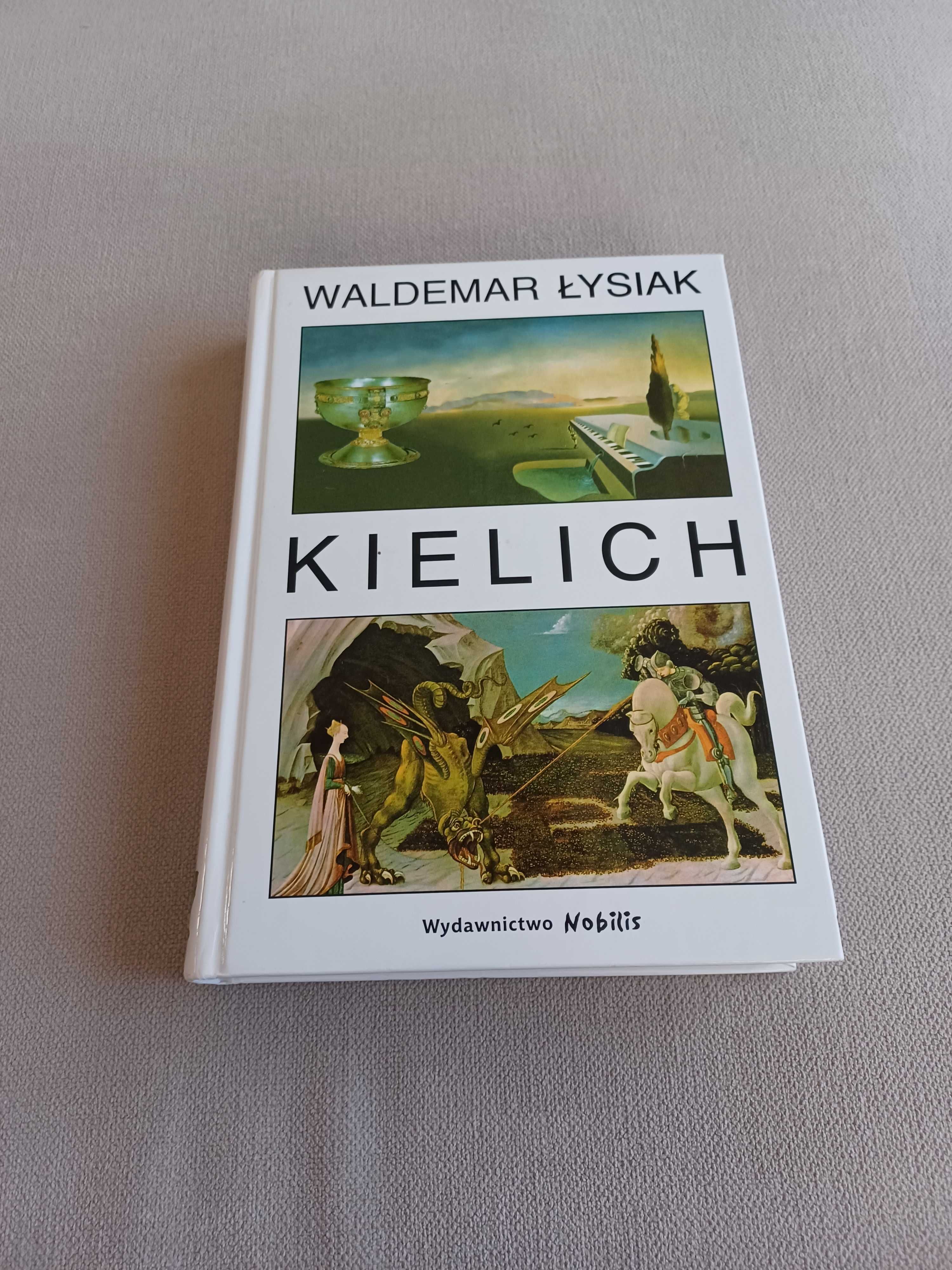 Kielich ksiązką Waldemara Łysiaka