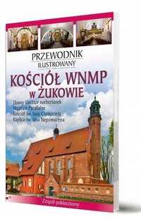 Przewodnik Ilustrowany Kościół Wnmp W Żukowie