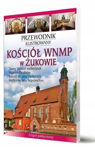 Przewodnik Ilustrowany Kościół Wnmp W Żukowie