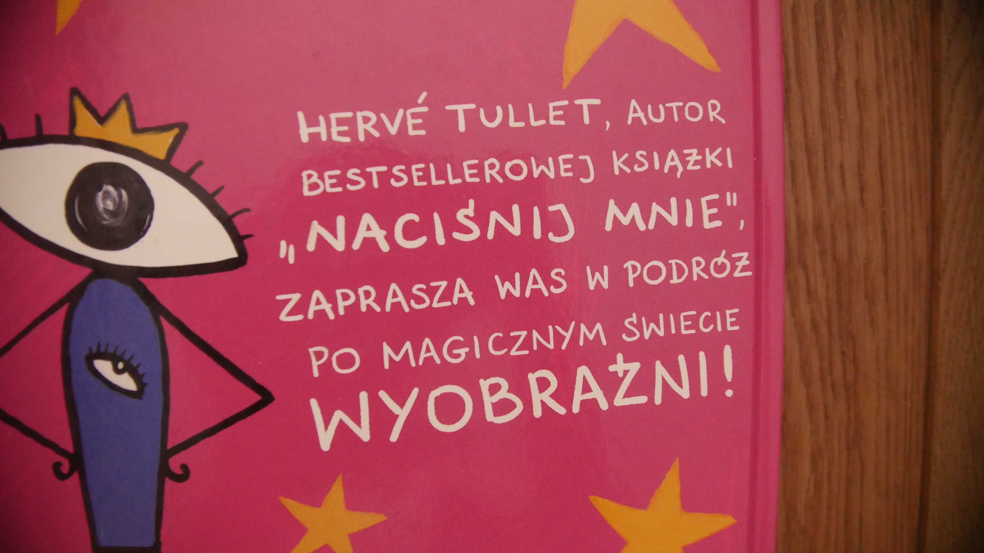 "Turlututu A kuku,to ja!" & "Naciśnij mnie"-Hervé Tullet - 2 książki