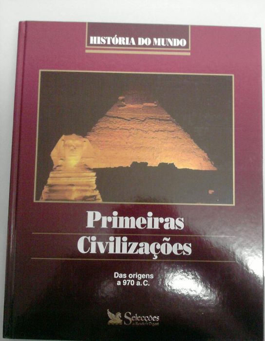 Livro As Primeiras Civilizações - Novo