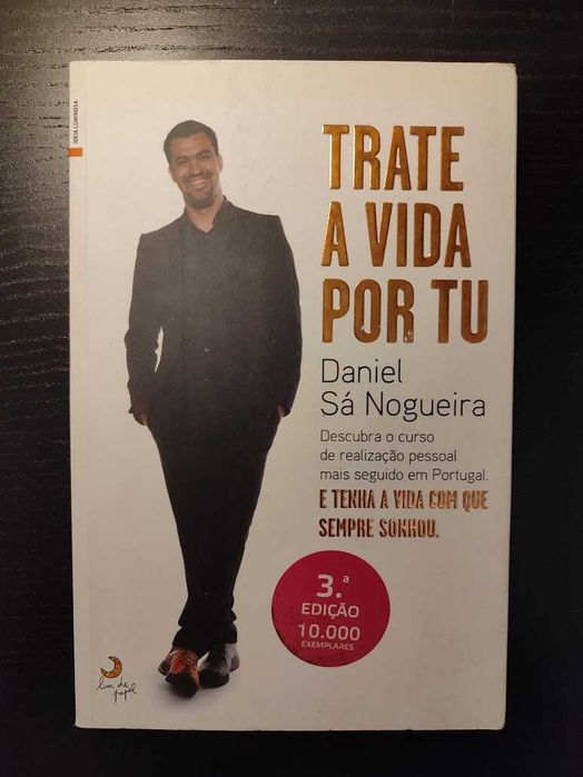 (Env. Incluído) Trate a Vida Por Tu de Daniel Sá Nogueira