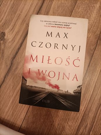 Książka ,,Miłości wojna" Max Czornyj