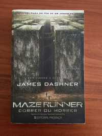 Maze Runner - Livro 1: Correr ou Morrer, James Dasher