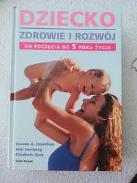 Książka - Dziecko zdrowie i rozwój do 5 roku życia