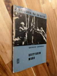 Kryptonim Moho Krzysztof Jakubowski