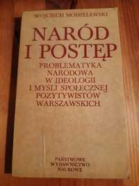 W. Modzelewski - Naród i postęp. Problematyka narodowa w ideologii...