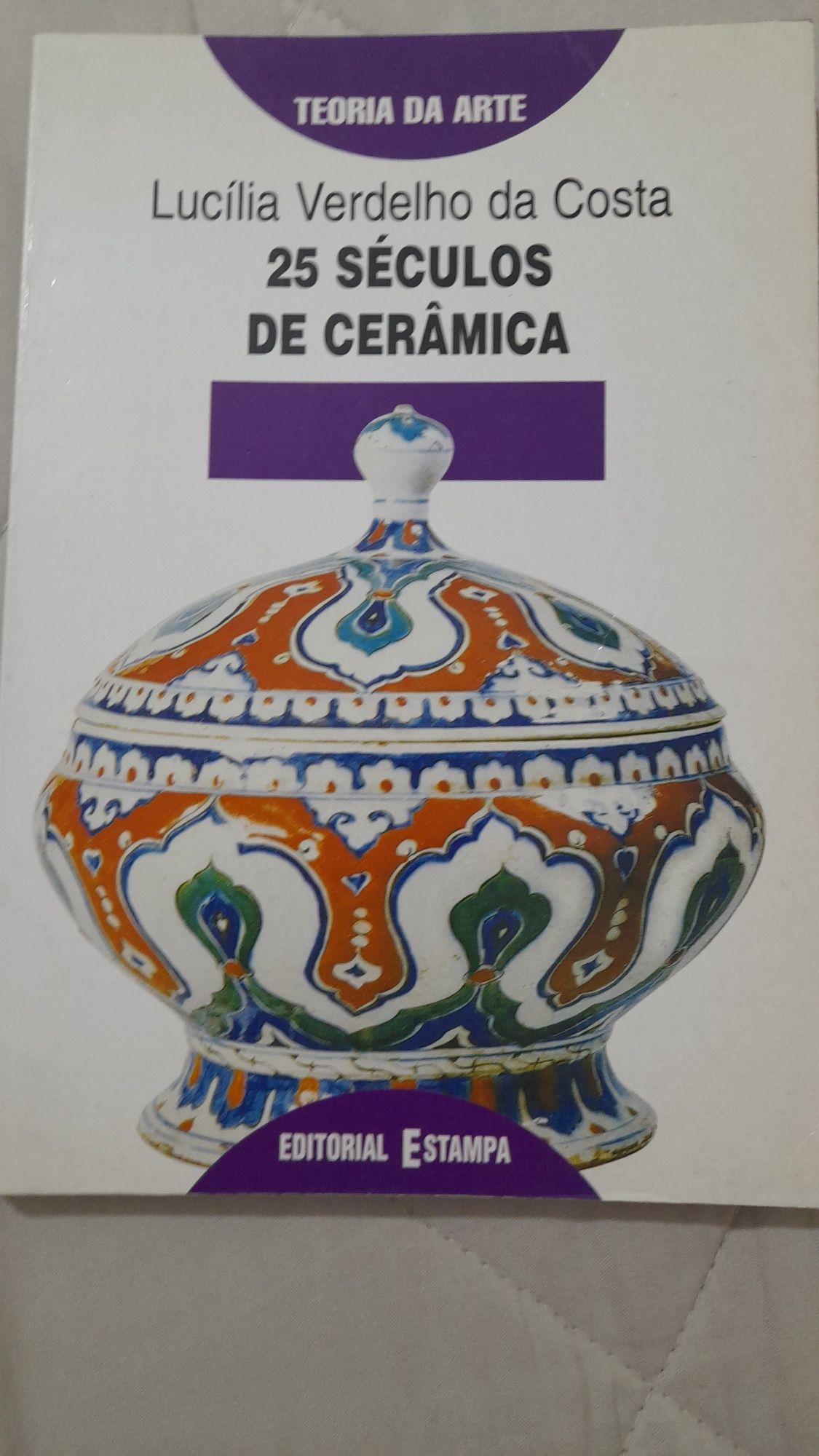 25 séculos  de cerâmica