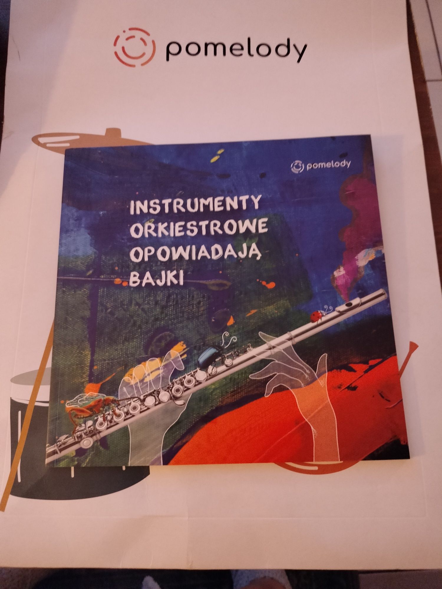 Pomelody Instrumenty orkiestrowe opowiadają bajki