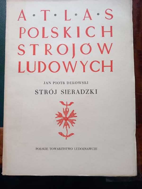 Jan Piotr Dekowski - Strój sieradzki