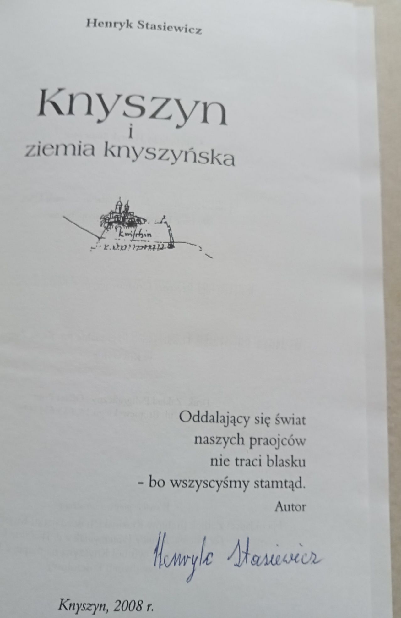 Knyszyn i ziemia knyszyńska, Henryk Stasiewicz, autograf autora