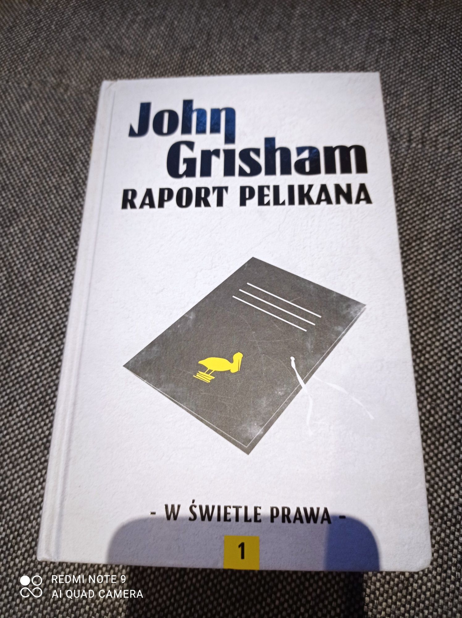 "Raport pelikana" John Grisham"