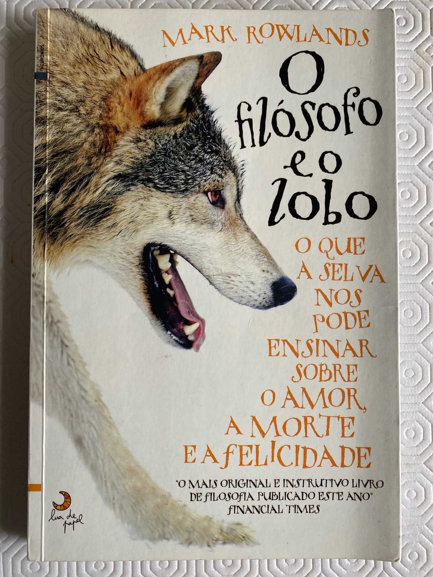 O Filósofo e o Lobo de Mark Rowlands