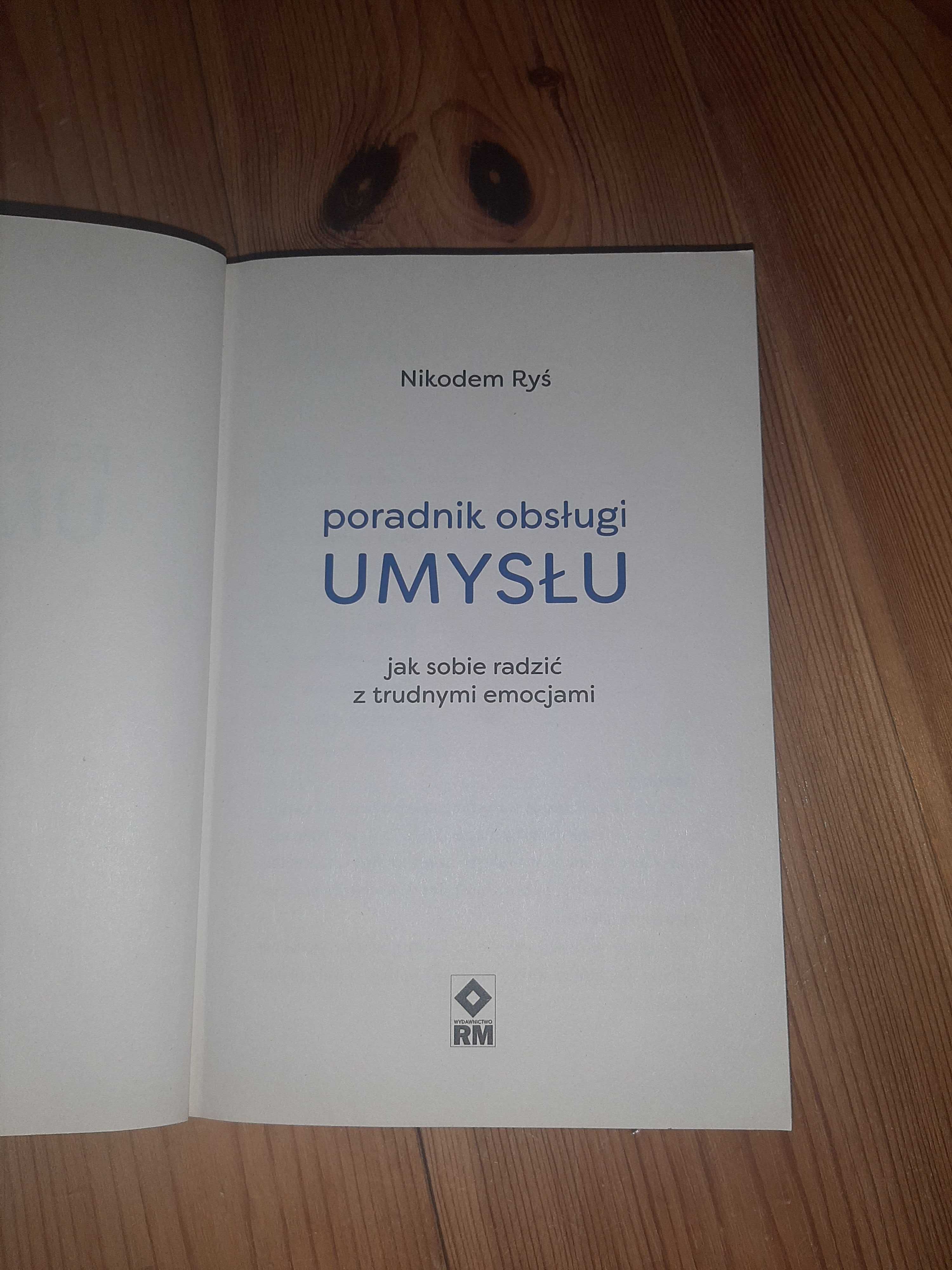 Poradnik obsługi umysłu Nikodem Ryś