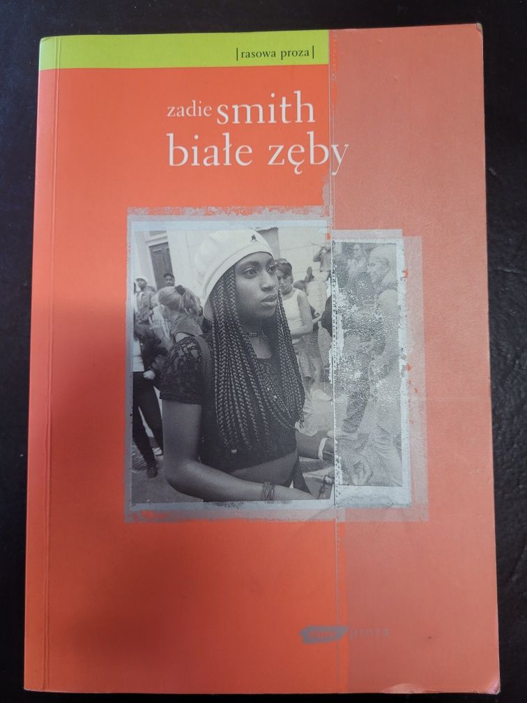 Zadie Smith białe zęby