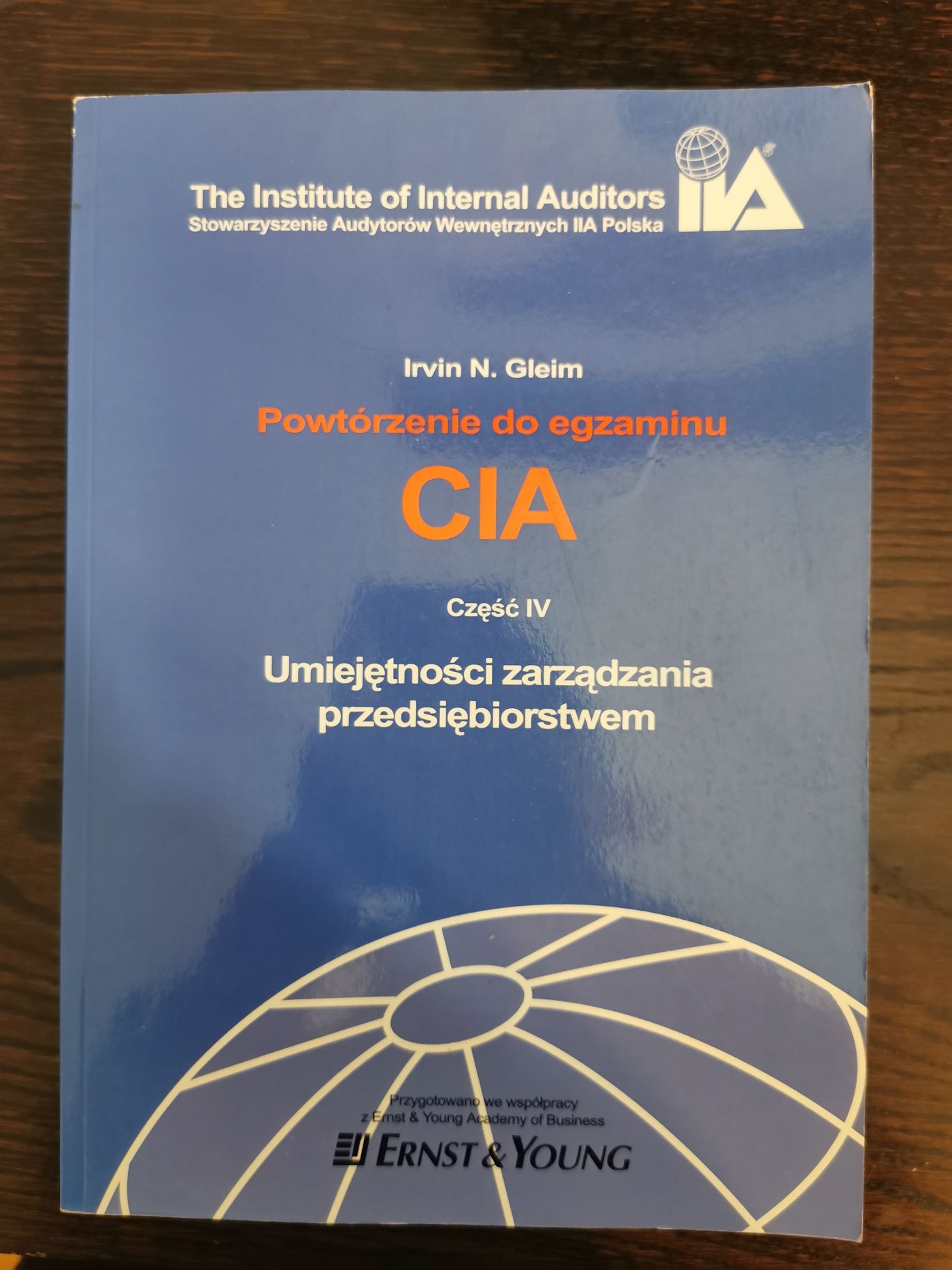 Powtórzenie do egzaminu CIA komplet 4 części - Irvin N. Gleim