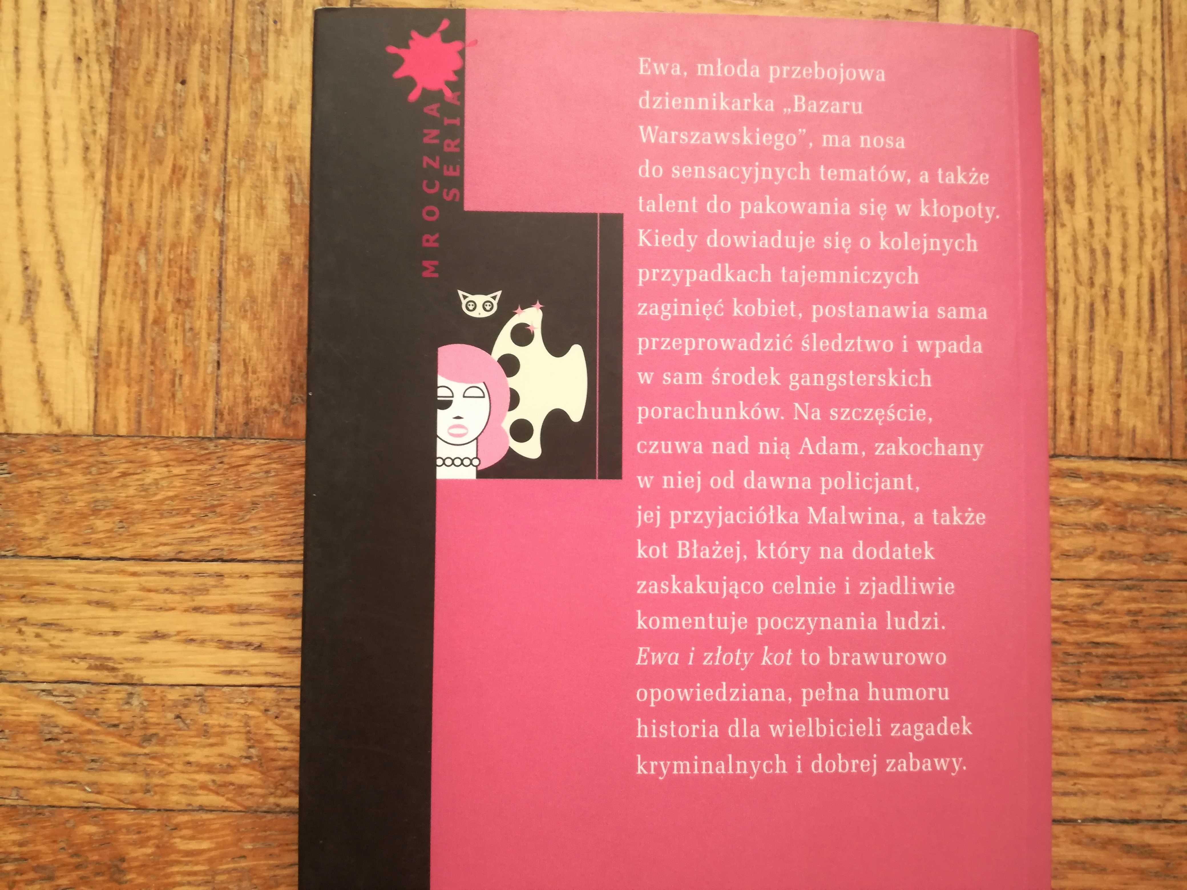 Ewa i złoty kot, Joanna Szymczak