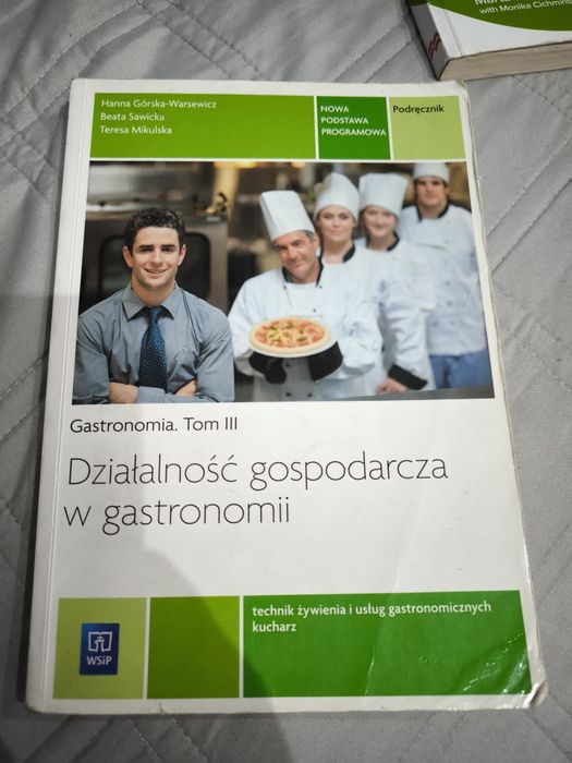 Działalność gospodarcza w gastronomii Tom III