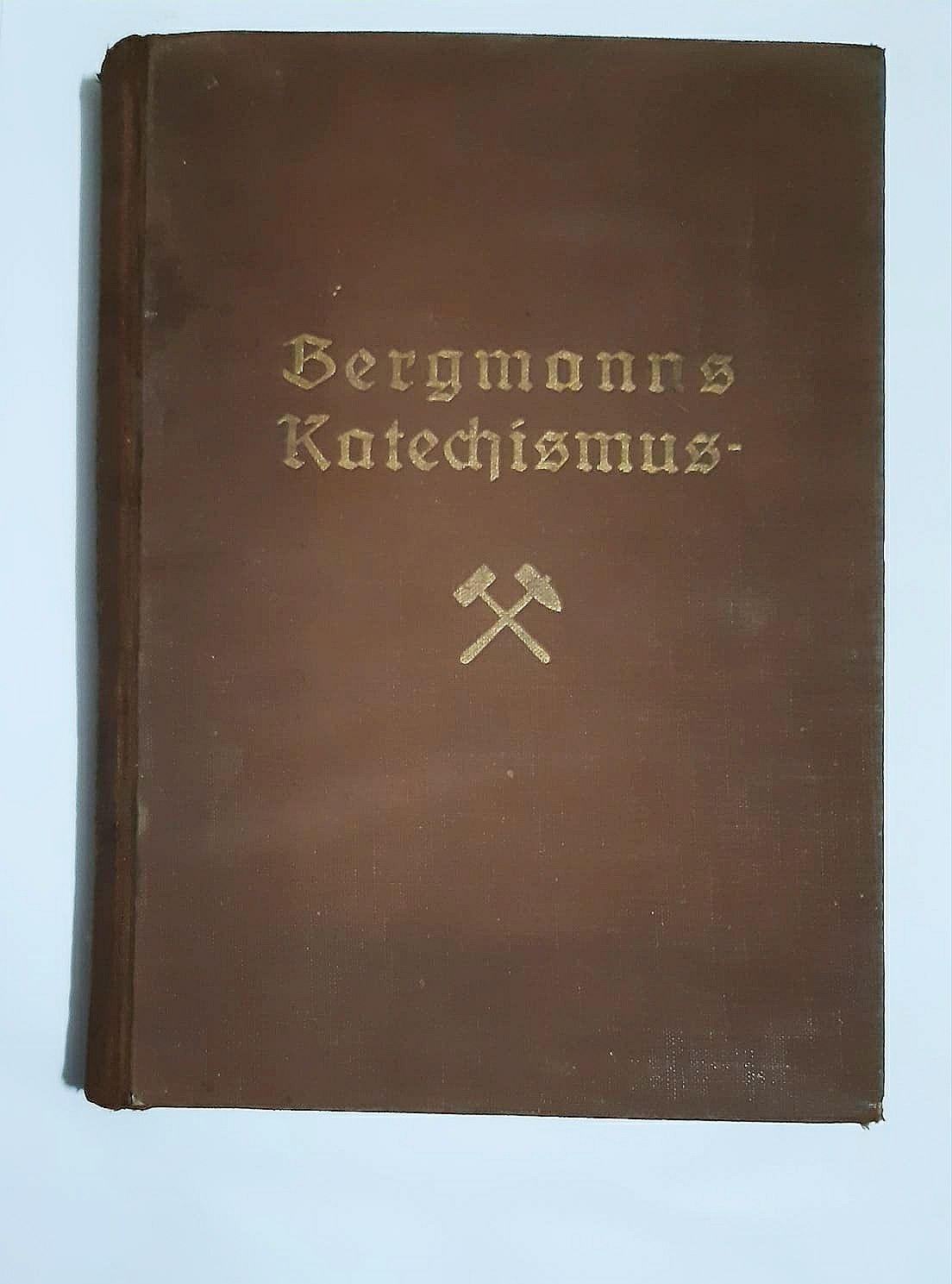 Bergmanns katechismus kopalnie biblia encyklopedia