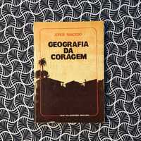 Geografia da Coragem - Jorge Macedo