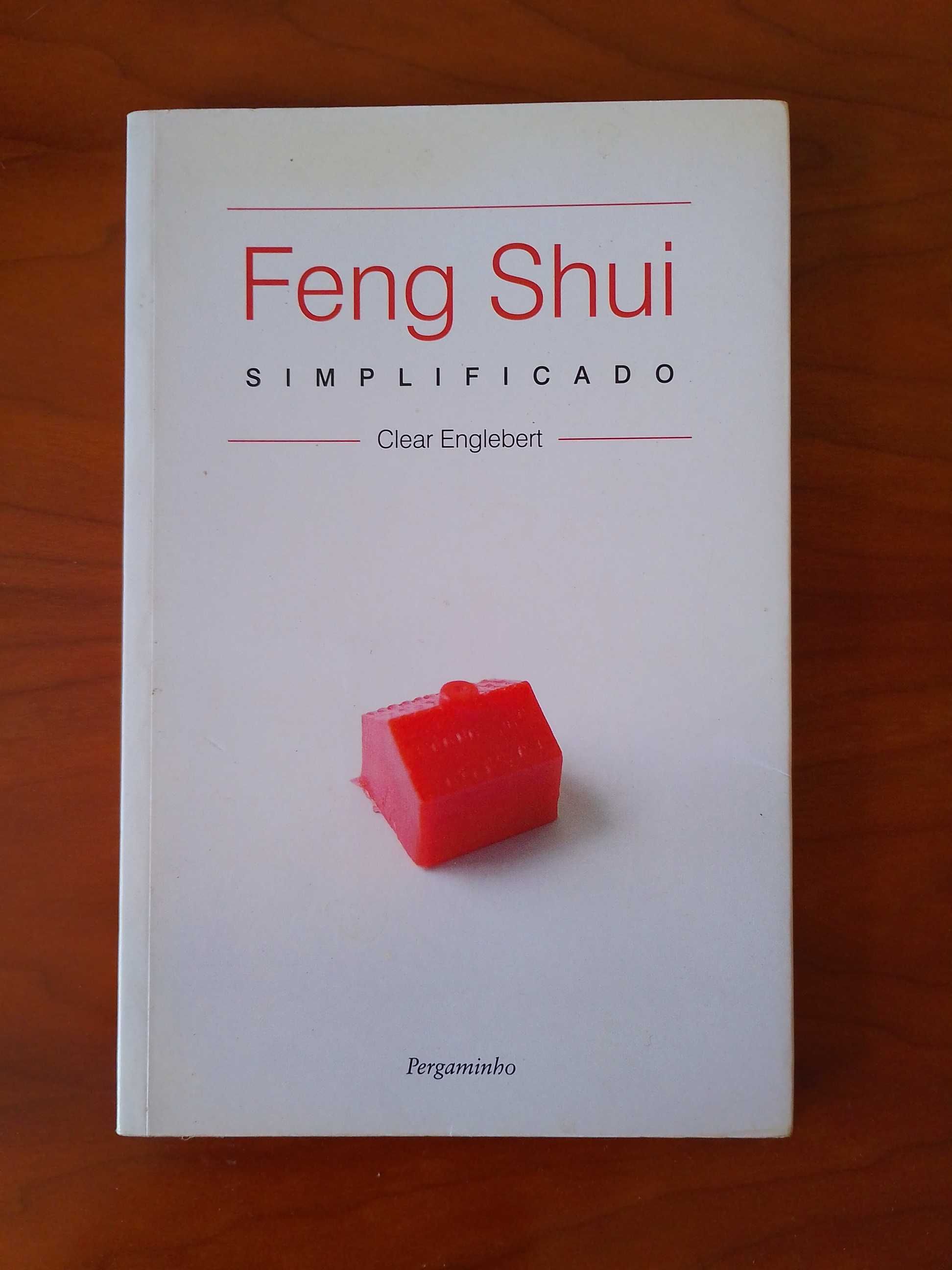 Feng Shui Simplificado de Clear Englebert
