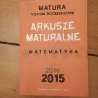 12 Arkuszy do rozszezonej matury matematyka 2015;2016... Nowe nie wype